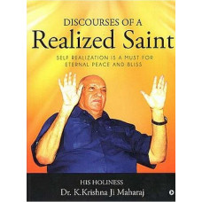 Discourses of A Realized Saint
